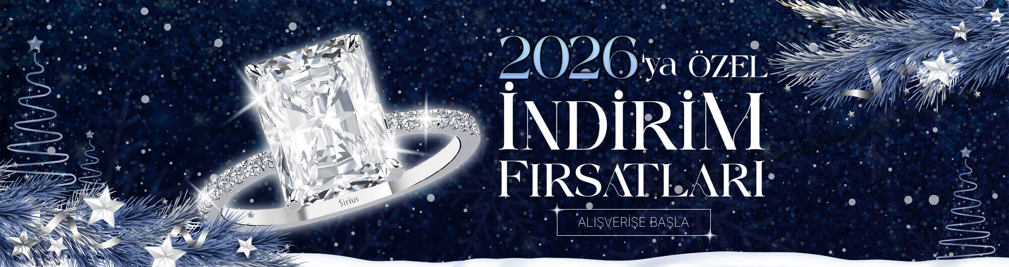 2026 Yılbaşı Kampanyası | Sirius Pırlanta